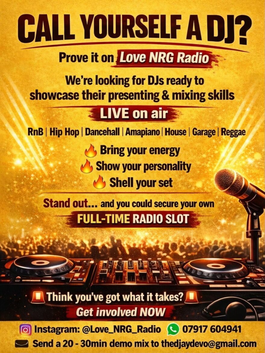 Call yourself a DJ? Prove it on Love NRG Radio
